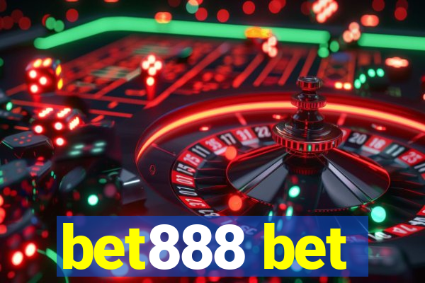 bet888 bet